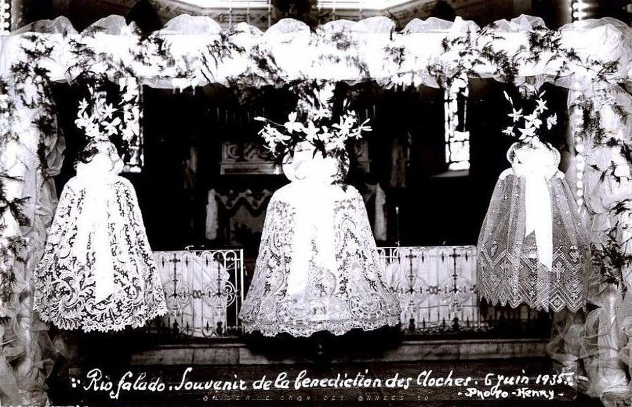 382- Rio-Salado - Benediction des Cloches en 1935.jpg